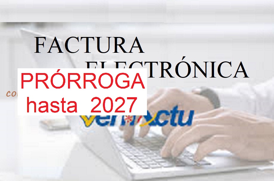 Prórroga factura electrónica